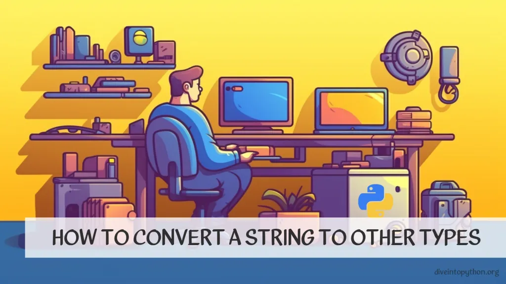 How to Convert a String to Other Types